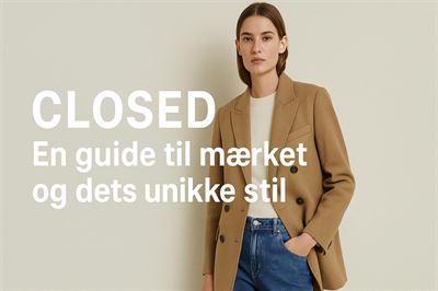 Closed - En guide til mærket og dets unikke stil