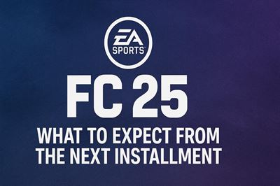 EA fc 25 news - what to expect from the next installment