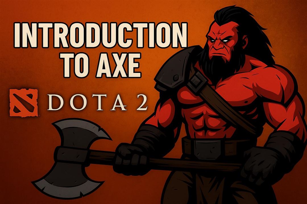 Introduction to axe in dota 2
