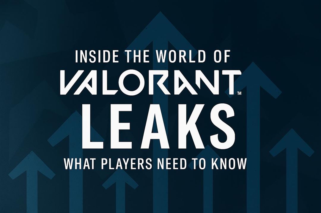 Inside the world of valorant leaks - what players need to know