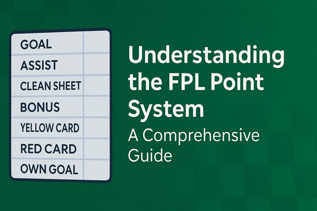 Understanding the fpl point system - a comprehensive guide