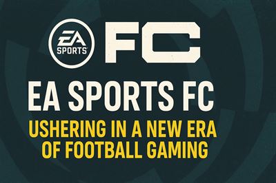 Ea sports fc - ushering in a new era of football gaming
