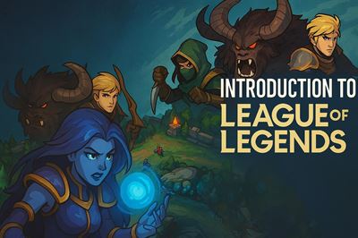 Introduction to league of legends