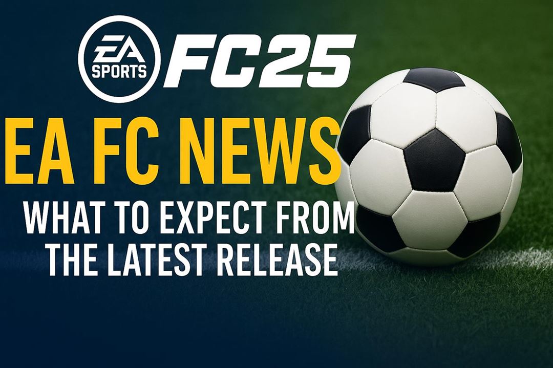 Ea fc news - what to expect from the latest release
