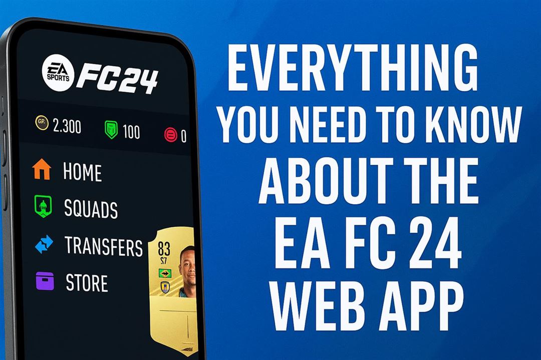 Everything you need to know about the ea fc 24 web app