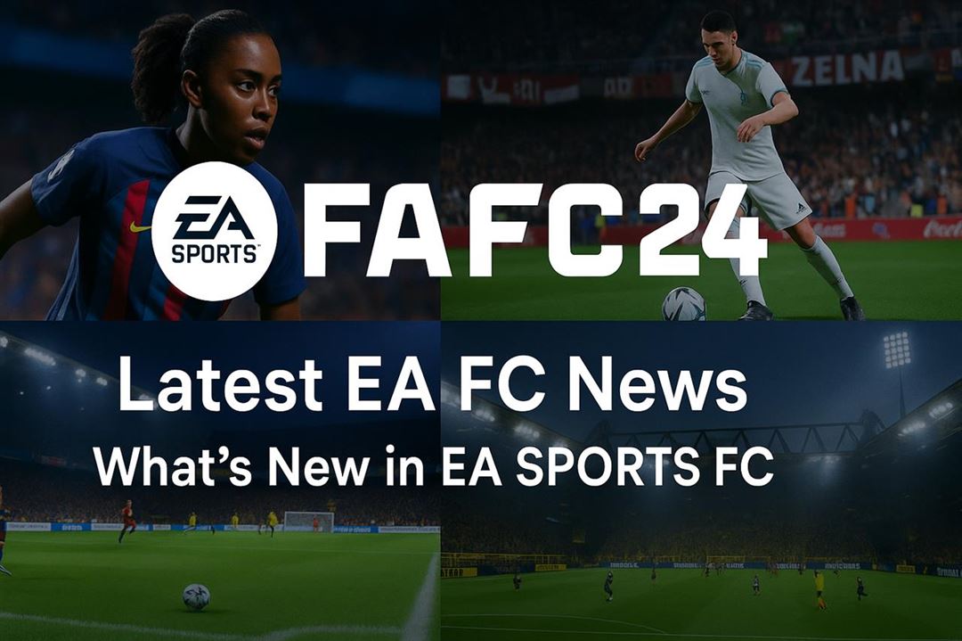 Latest ea fc news - what's new in ea sports fc