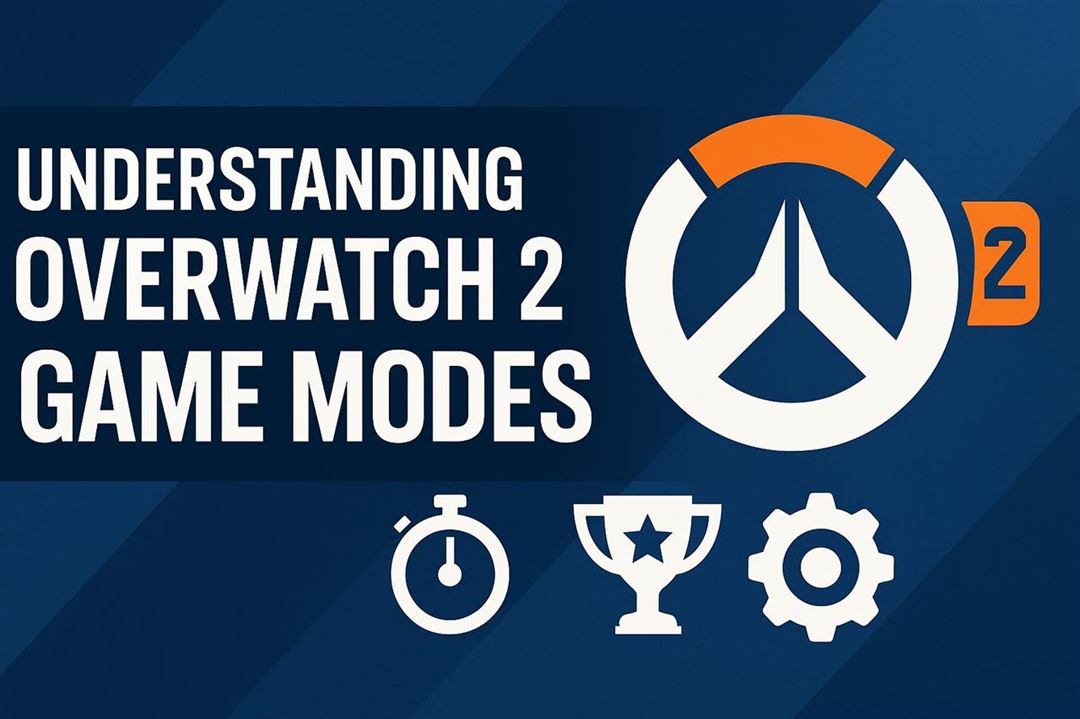 Understanding overwatch 2 game modes