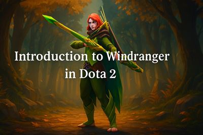 Introduction to windranger in dota 2